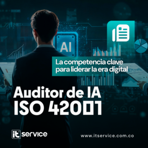 Auditor IA ISO 42001: Competencia Clave en la Era Digital